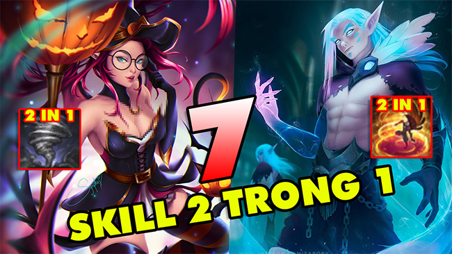 TOP 7 kỹ năng “2 TRONG 1” cực kỳ bá đạo trong Liên Minh Huyền Thoại