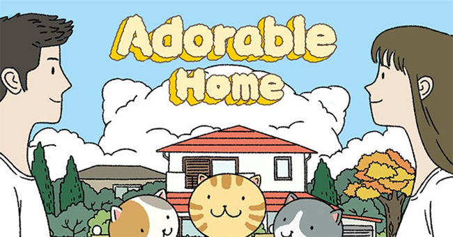 Adorable Home – căn nhà trong mơ của bạn có bao gồm “hoàng thượng”?