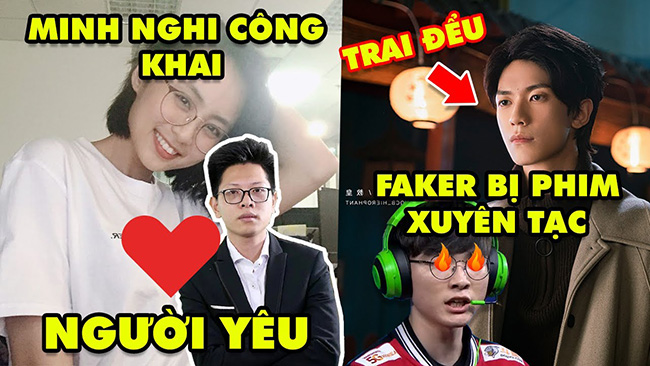 Update LMHT: MC Minh Nghi chính thức công khai người yêu Bomman – Phim LOL Trung Quốc dìm hàng Faker