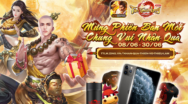 Tân Thiên Long Mobile VNG tung hàng loạt giải thưởng giá trị mừng phiên bản mới
