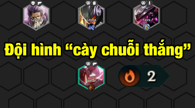 Đấu Trường Chân Lý : Top những đội hình mạnh nhất đầu game, siêu hợp để “cày chuỗi thắng”