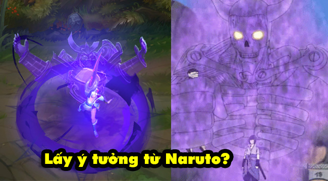 LMHT: Cộng đồng cho rằng Riven Tàn Kiếm U Hồn lấy ý tưởng Susanoo của Sasuke trong Naruto