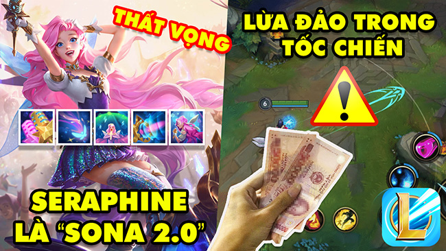 Update LMHT: Chi tiết bộ kỹ năng của Seraphine – “Sona 2.0”, Game thủ Việt lừa đảo Tốc Chiến