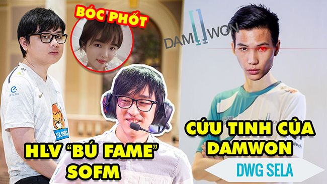 SofM 24h: HLV Hàn Quốc bú fame SofM bị bóc phốt – Lộ diện cứu tinh duy nhất của DAMWON tại chung kết