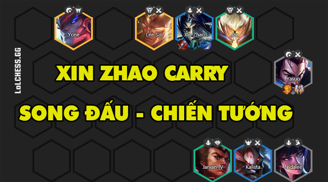 DTCL mùa 4: Hướng dẫn đội hình Xin Zhao carry phiên bản 10.23