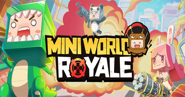 Mini World Royale – Battle Royale dựa trên thế giới đầy màu sắc của Minecraft