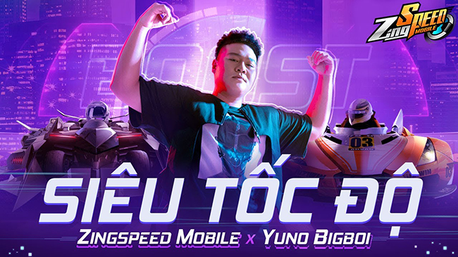 ZingSpeed Mobile hợp tác cùng Yuno BigBoi ra mắt MV Siêu Tốc Độ