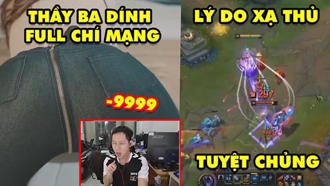 TOP khoảnh khắc điên rồ nhất LMHT #91: Thầy Giáo Ba dính full chí mạng, Lý do Xạ Thủ tuyệt chủng