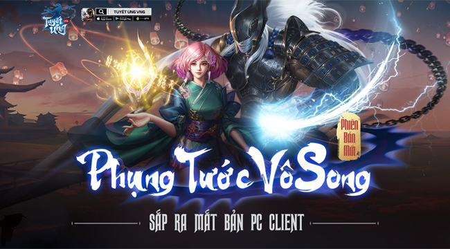 Tuyết Ưng VNG big update ra mắt môn phái mới Phụng Tước, phiên bản PC cực đẹp