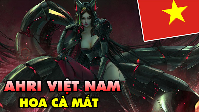 Hoa mắt chóng mặt với Boy One Champ Ahri Việt Nam, Hôn Gió max ảo trong LMHT