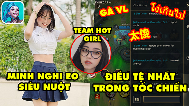LMHT Tốc Chiến 24h: MC Minh Nghi khoe vòng eo siêu nuột, Điều tồi tệ nhất, Team toàn hotgirl