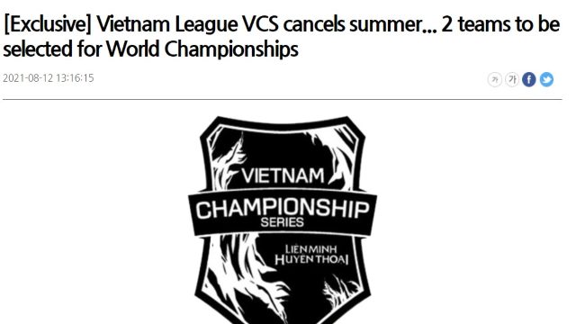 Báo chí nước ngoài đưa tin VCS Hè 2021 bị hủy, Việt Nam vẫn có cơ hội dự CKTG
