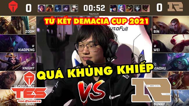 [Tứ Kết Demacia Cup 2021] Highlight TES vs RNG – Sức mạnh khủng khiếp của Knight và Top Esports