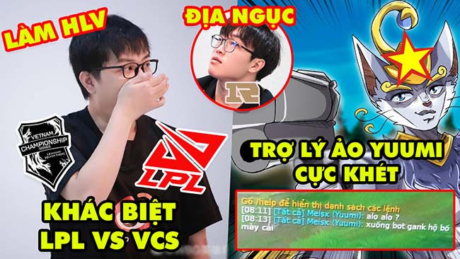 Update LMHT: SofM chỉ ra khác biệt giữa LPL và VCS, Game thủ Việt làm trợ lý ảo Yuumi gáy cực khét