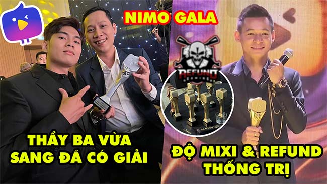 Toàn tập Nimo TV GALA Glory Night 2021: Độ Mixi & Refund thống trị – Thầy Giáo Ba vừa qua đã có giải