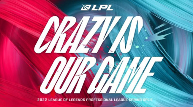 LMHT: Tiêu điểm tuần 2 LPL mùa xuân 2022