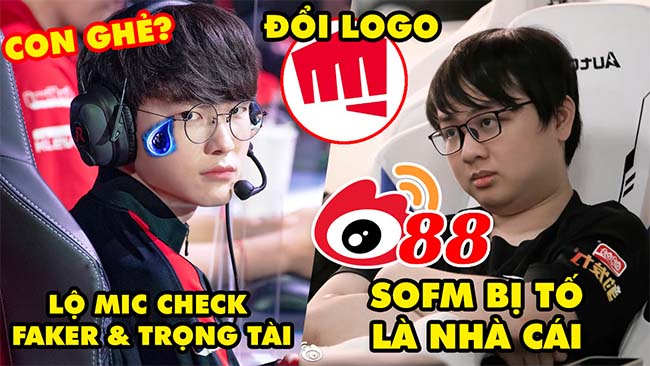 Update LMHT: Hé lộ mic check giữa Faker và trọng tài, SofM bị tố là “nhà cái”, Riot Games đổi logo