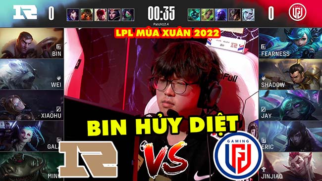 [LPL 2022] Highlight RNG vs LGD Full: Bin cùng Xiaohu hủy diệt
