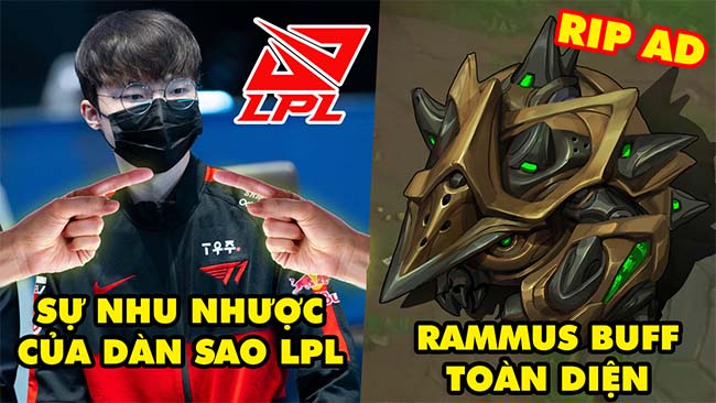 Update LMHT: Faker và sự nhu nhược của dàn sao LPL, Dr. Mundo và Rammus được buff toàn diện