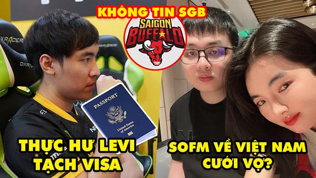 Update LMHT: Thực hư việc Levi tạch Visa, Lộ chuyện SofM về Việt Nam kết hôn, Thế giới không tin SGB