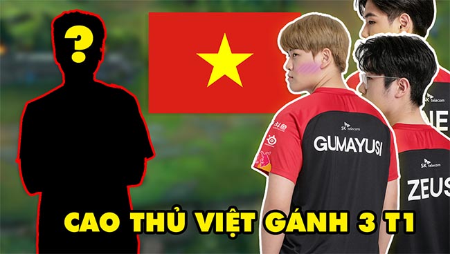 CKTG 2022: Xuất hiện cao thủ Việt Nam gánh 3 thành viên T1 tại siêu máy chủ Bắc Mỹ