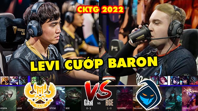 [CKTG 2022] Highlight GAM vs RGE: Levi cướp baron đỉnh của chóp | GAM Esports vs Rogue