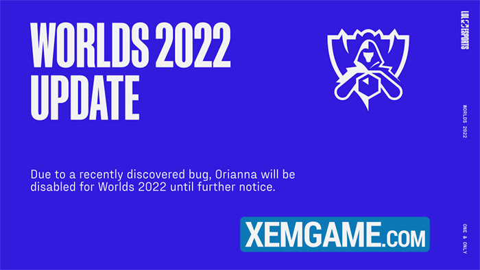 CKTG 2022: Orianna bị cấm sử dụng vì bug nghiêm trọng, trận GAM vs Rogue có nên được đánh lại?? 