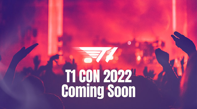 “T1 Con 2022 Coming Soon”, T1 muốn nói gì với người hâm mộ của mình?