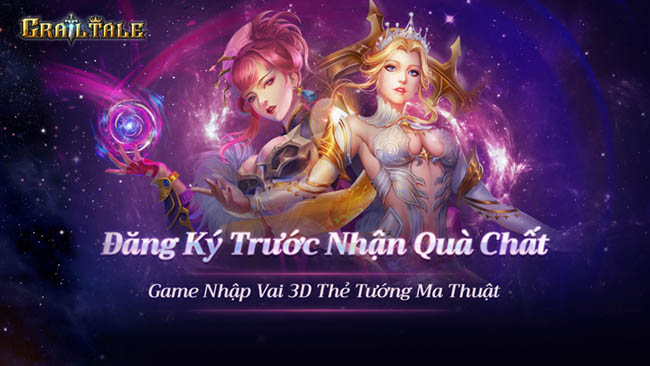 Grail Tale: Game thẻ bài ma thuật 3D cực đẹp sắp ra mắt game thủ Việt