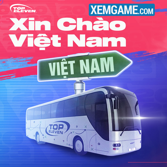 Top Eleven VNG | XEMGAME.COM