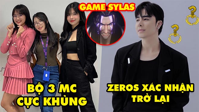 Update LMHT: Cộng đồng xác định bộ 3 “siêu lừa” của VCS 2023, Zeros xác nhận comeback, Game về Sylas