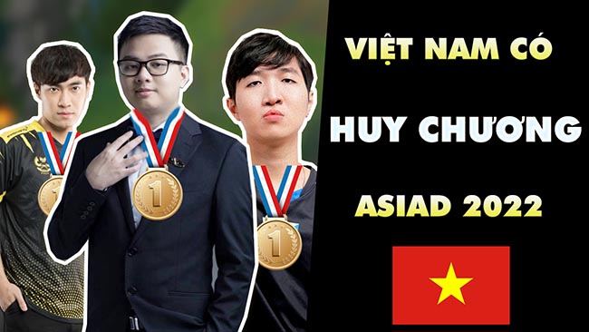 Đội tuyển LMHT Việt Nam có thể giành huy chương tại Asiad 2022?