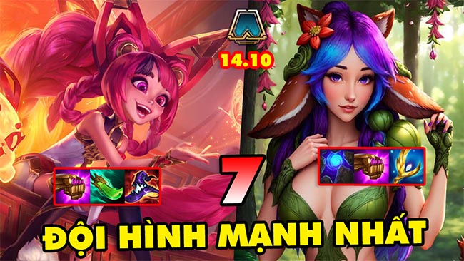 TOP 7 đội hình MẠNH NHẤT để leo rank trong ĐTCL 14.10