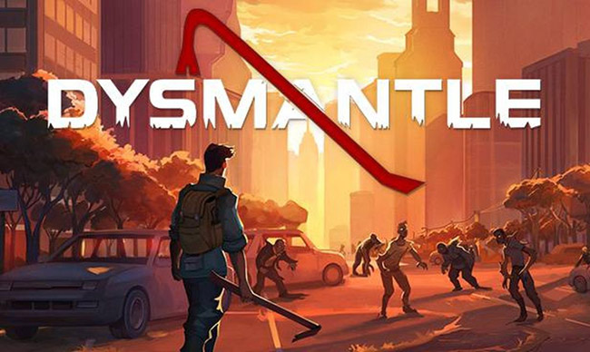 DYSMANTLE – game sinh tồn hậu tận thế thú vị cho mobile