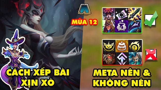 Top 5 xu hướng meta và mẹo leo rank ĐTCL mùa 12