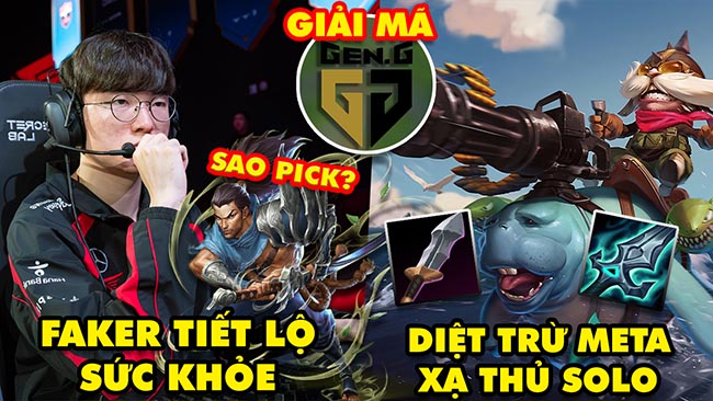 Update LMHT: Faker tiết lộ sức khỏe, T1 giải thích lý do chọn Yasuo, Riot diệt meta Xạ Thủ solo