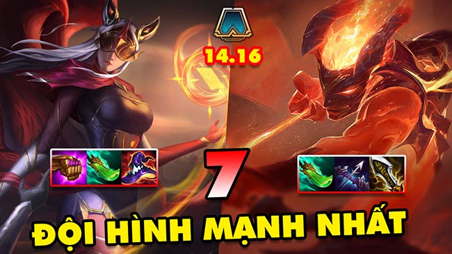 Top 7 đội hình mạnh nhất trong ĐTCL 14.16