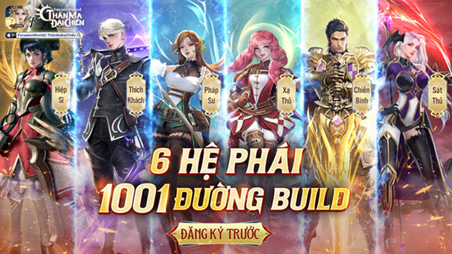 Forsaken World 2: Thần Ma Đại Chiến – 6 hệ phái và 1001 cách phát triển nhân vật