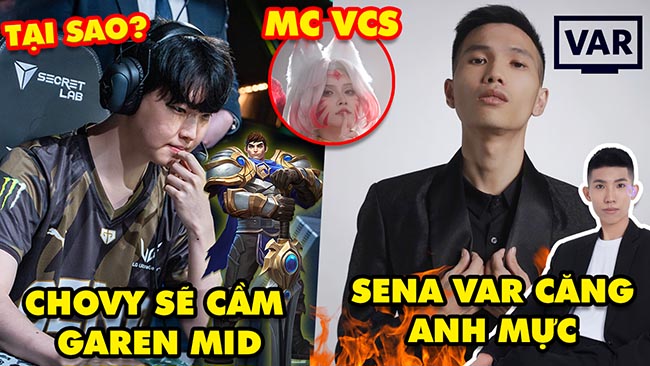 Update LMHT: Chovy sắp mang Garen đi mid ở LCK, Sena var căng Anh Mực, MC VCS cosplay Ahri