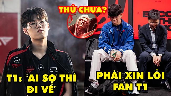 Update LMHT: T1 đang khiến fan run sợ, HLV Kkoma phải xin lỗi, Hiện tượng Vladimir nâng max W