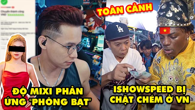 Stream Biz 204: Toàn cảnh IShowSpeed bị “chặt chém” ở Việt Nam, Phản ứng Độ Mixi về phông bạt mùa lũ