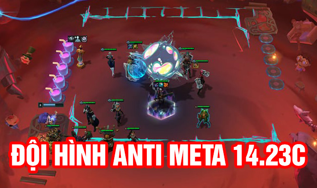 Top 7 đội hình anti meta thời điểm khởi đầu ĐTCL mùa 13