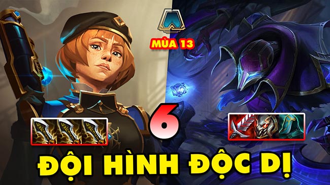 TOP 6 đội hình ĐỘC DỊ phá đảo meta trong ĐTCL mùa 13