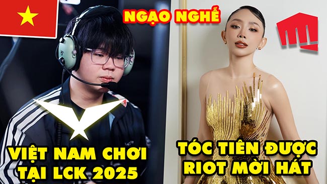 Update LMHT: Ngạo nghễ LazyFeel ra mắt tại LCK Cup 2025, Tóc Tiên được Riot mời hát, ĐTCL 13.4