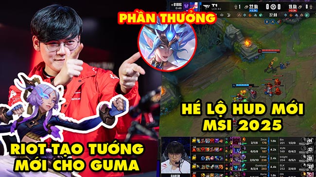 Update LMHT: Riot ra tướng mới Yunara cho Gumayusi, Hé lộ HUD MSI 2025, Phần thưởng battle pass 2