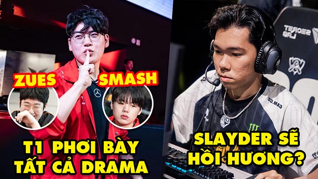 Update LMHT: T1 phơi bày tất cả sự thật drama Gumayusi, Smash, Zeus, Doran – Slayder sẽ hồi hương?