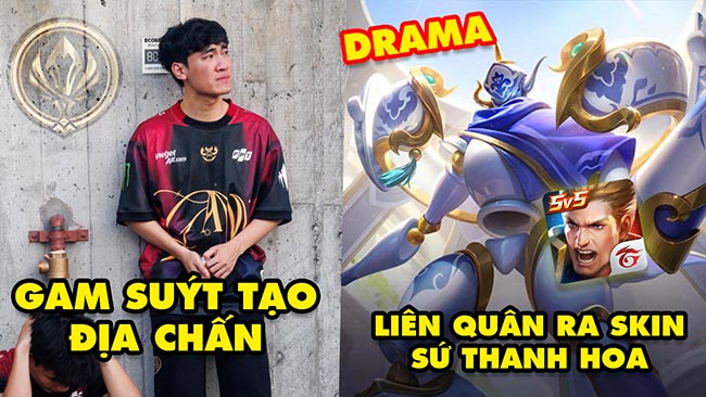 Update LMHT: GAM suýt tạo địa chấn trước G2 ở MSI 2025, Drama Liên Quân ra mắt skin Sứ Thanh Hoa