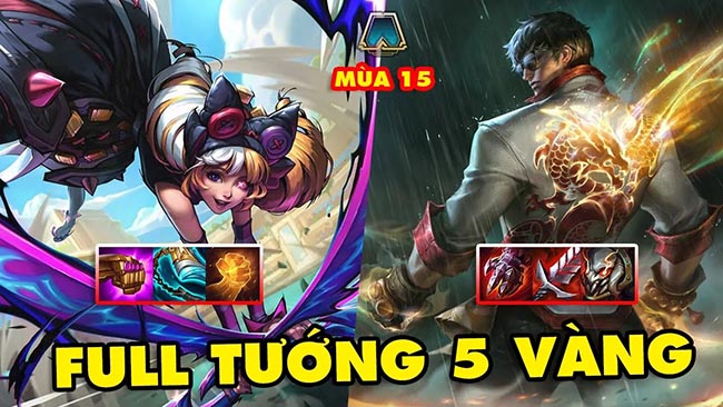 Chi tiết toàn tập sức mạnh tướng 5 vàng trong ĐTCL mùa 15