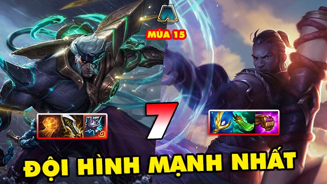 TOP 7 đội hình MẠNH NHẤT để leo rank trong ĐTCL mùa 15