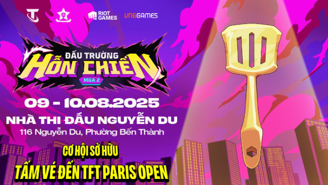 Đấu Trường Hỗn Chiến – sự kiện Offline hoành tráng nhất hàng năm quay lại cuối tuần này